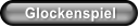 Glockenspiel
